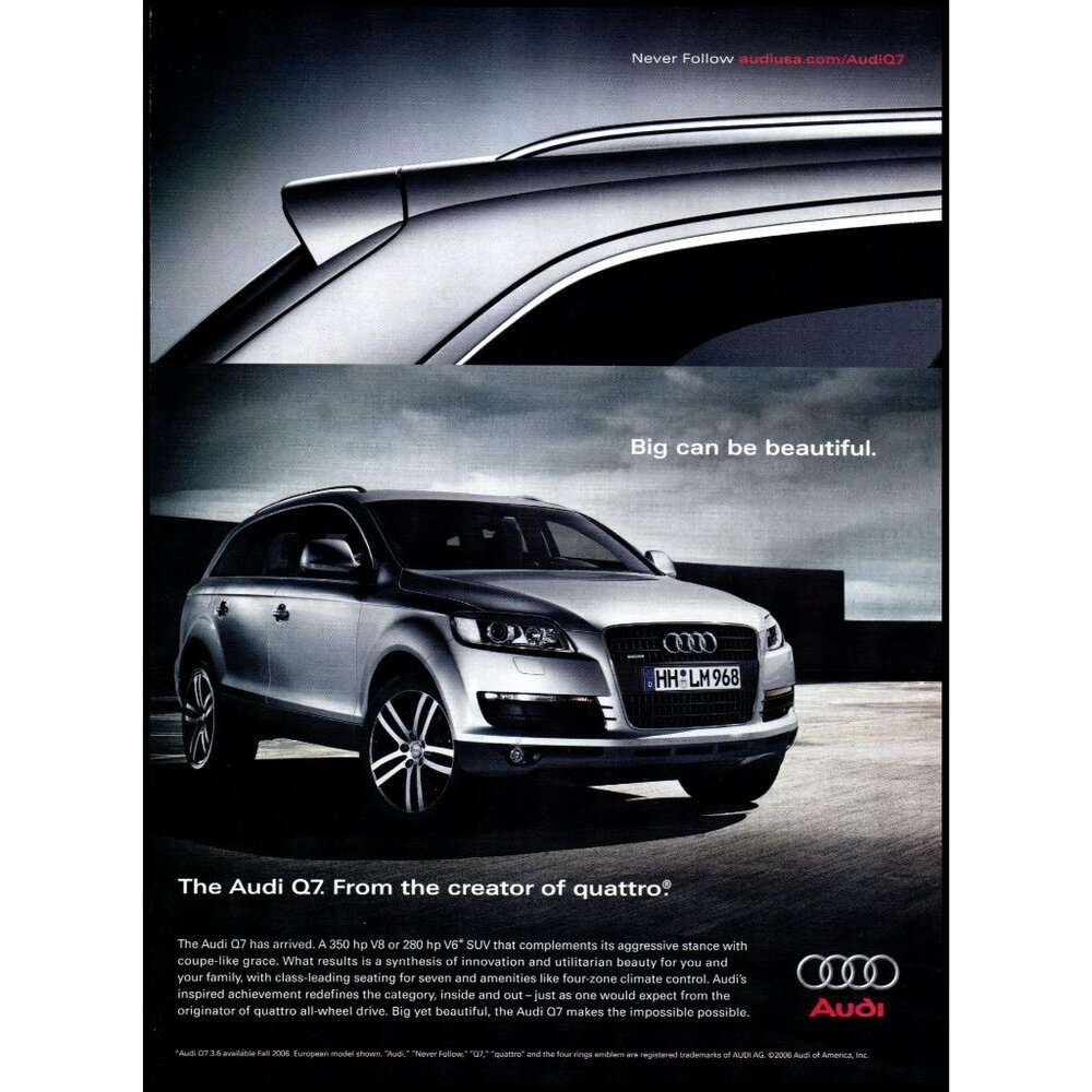 2006 Audi Q7 Quattro Luxury SUV Vintage Print Ad Big Can Be Beautiful Wall Art